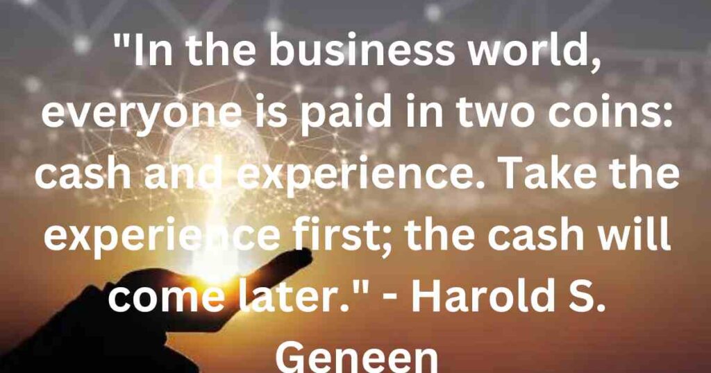 Harold S Geneen's solopreneur quote to staying motivated.